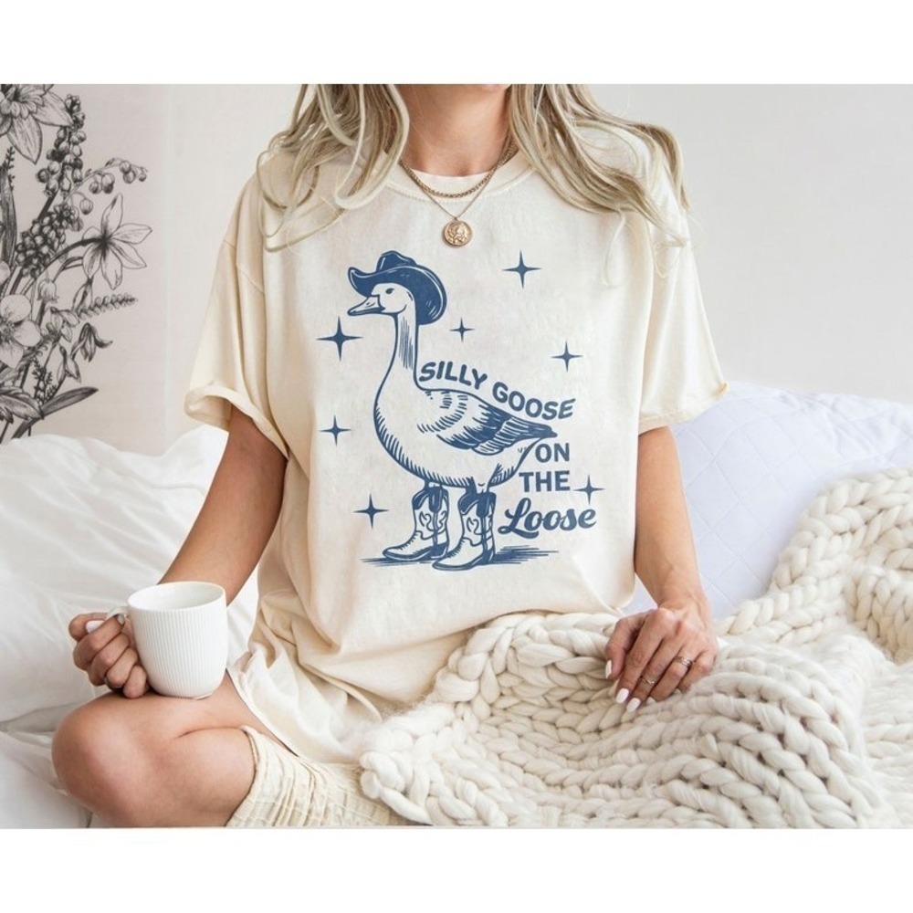 Silly Goose On The Loose Goose Shirt  Cowgirl Unisex Tshirt 1